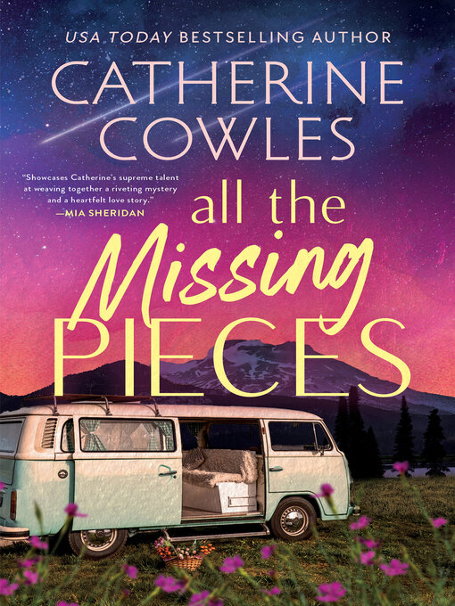 Title details for All the Missing Pieces by Catherine Cowles - Available